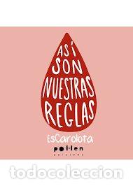 Libros: ASI SON NUESTRAS REGLAS - ESCAROLOTA