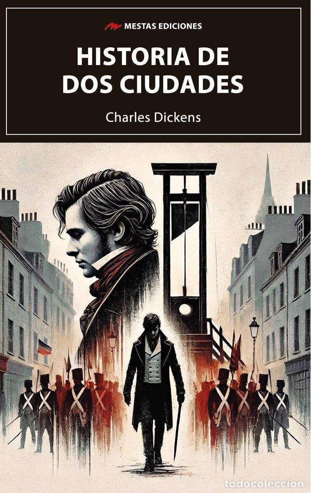 Libri: HISTORIA DE DOS CIUDADES - DICKENS, CHARLES