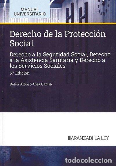 B&uuml;cher: DERECHO DE LA PROTECCION SOCIAL 2024 5&ordf;ED - ALONSO-OLEA GARCIA, BELEN