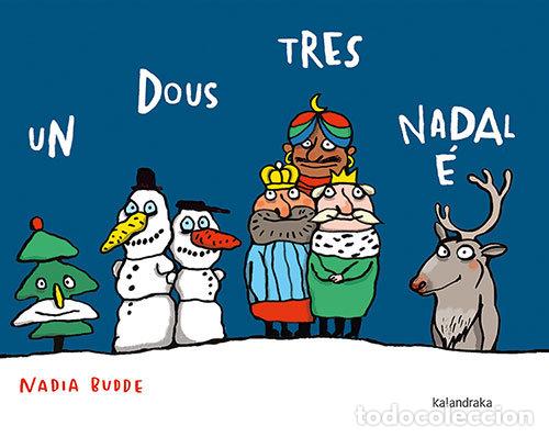 Libros: UN DOUS TRES NADAL E - BUDDE, NADIA