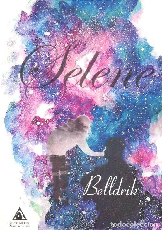 Libri: SELENE - BELLDRIK...