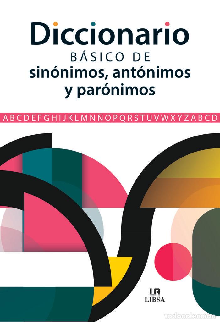 Livros: DICCIONARIO BASICO DE SINONIMOS ANTONIMOS Y PARONIMOS - AA.VV