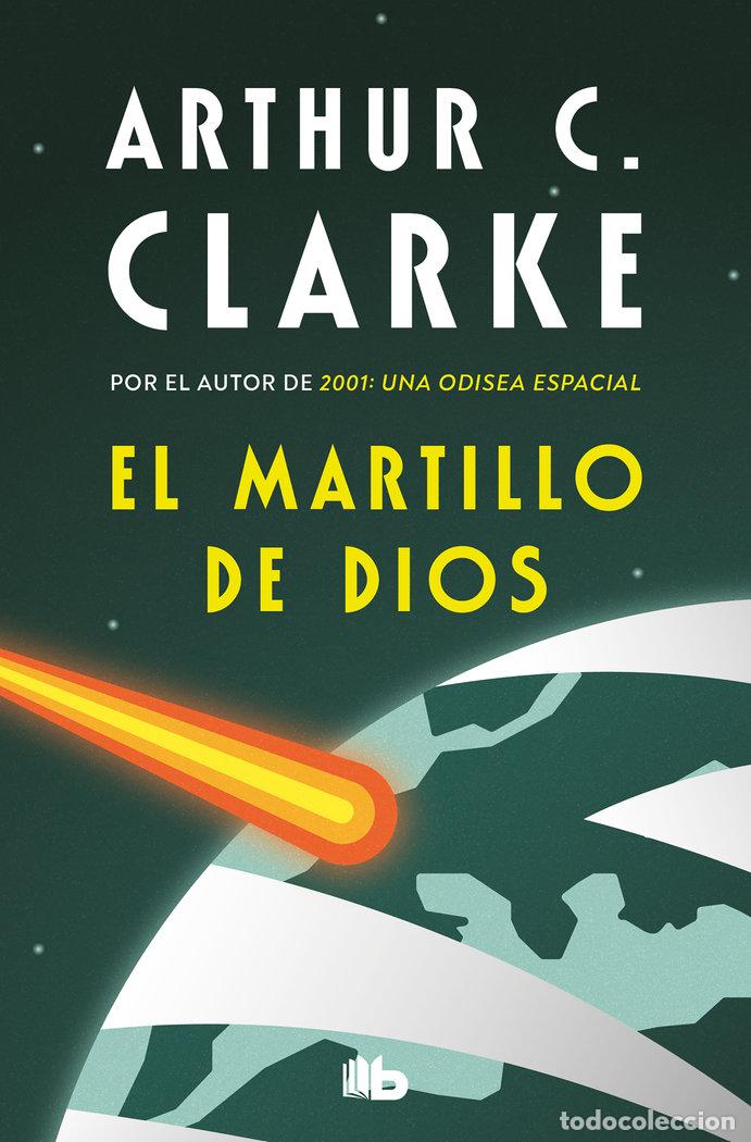 Libros: MARTILLO DE DIOS,EL ZB - CLARKE, ARTHUR C.