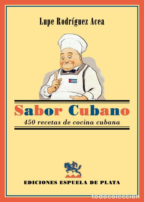 Libros: SABOR CUBANO - RODRIGUEZ ACEA, LUPE