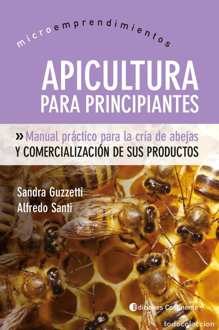 Libros: APICULTURA PARA PRINCIPIANTES - GUZZETTI, SANDRA