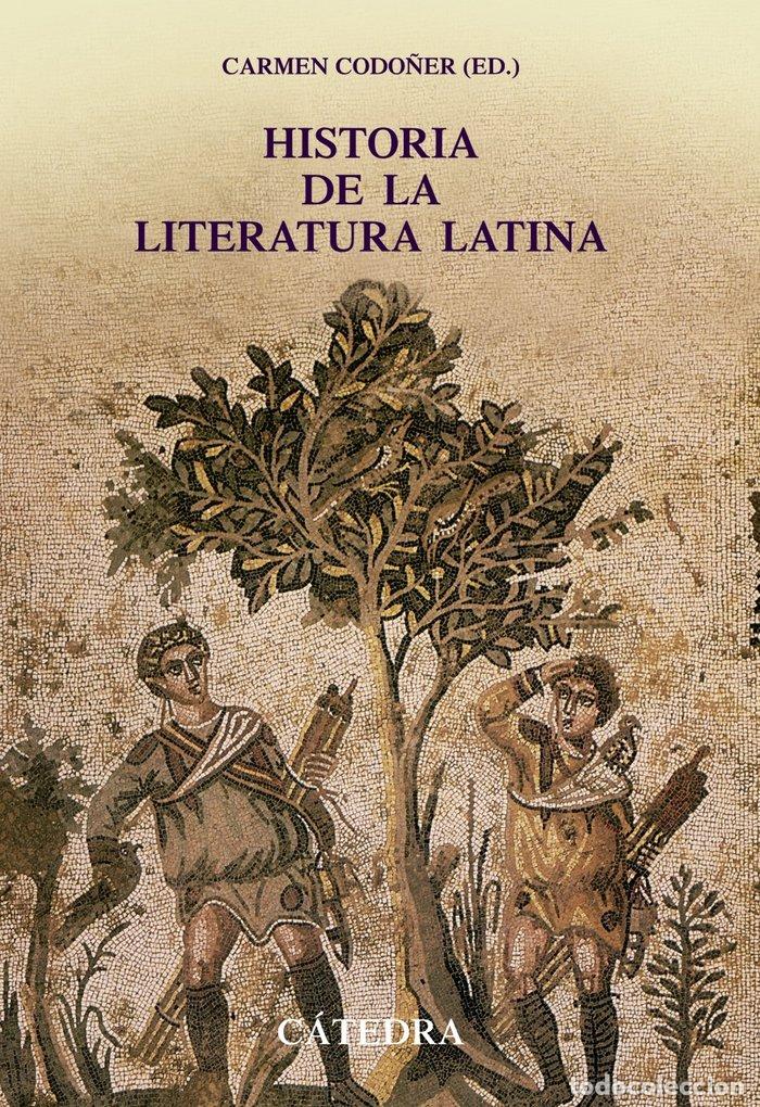Libros: HISTORIA DE LA LITERATURA LATINA - CODO&Ntilde;ER MERINO, CARMEN