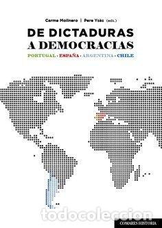 Libros: DE DICTADURAS A DEMOCRACIAS - AA.VV