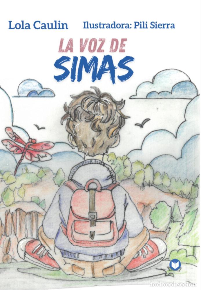 Libros: LA VOZ DE SIMAS - CAULIN, LOLA