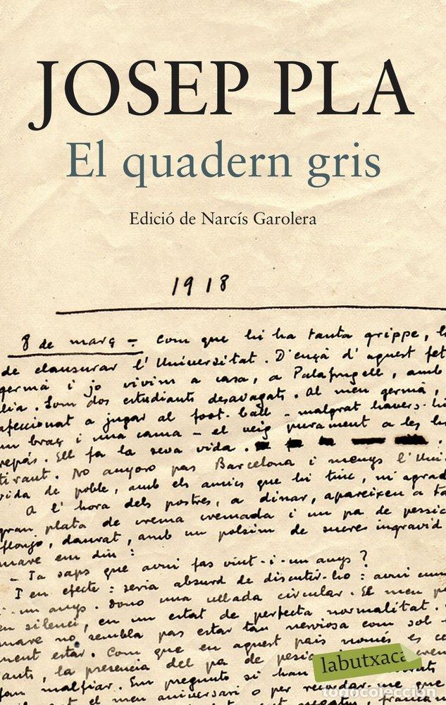 Libros: QUADERN GRIS,EL - JOSEP PLA