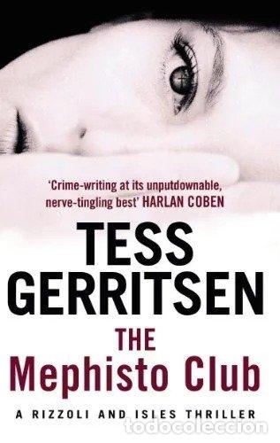 Libros: THE MEPHISTO CLUB - TESS GERRITSEN