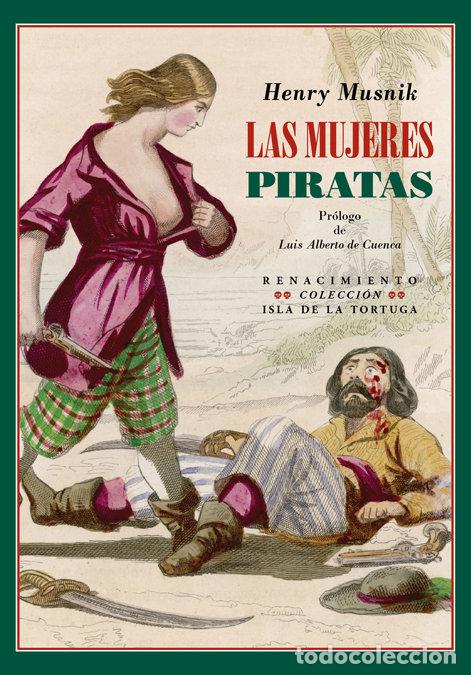 Libri: MUJERES PIRATAS,LAS - MUSNIK, HENRY