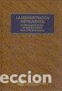 B&uuml;cher: ADMINISTRACION INSTRUMENTAL - AA.VV