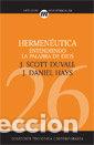 Libros: HERMENEUTICA, ENTENDIENDO LA PALABRA DE DIOS - SCOTT DUVALL DANIEL HAYS Y