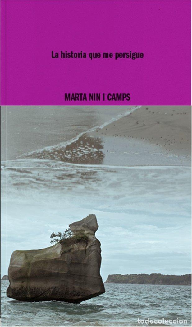 Libros: LA HISTORIA QUE ME PERSIGUE - NIN I CAMPS, MARTA