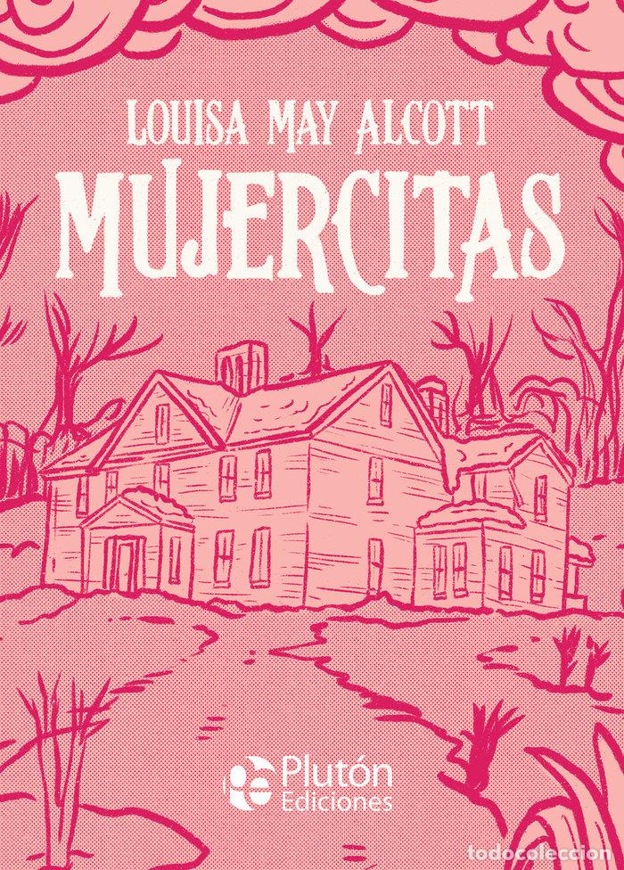 Livros: MUJERCITAS - ALCOTT, LOUISA MAY
