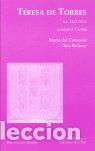 Libri: TERESA DE TORRES (1442-1521) - DIEZ BEDMAR, MARIA DEL CONSUELO