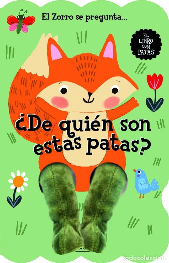 Libri: EL ZORRO SE PREGUNTA DE QUIEN SON ESTAS PATAS - IMAGEBOOKS, STUDIO
