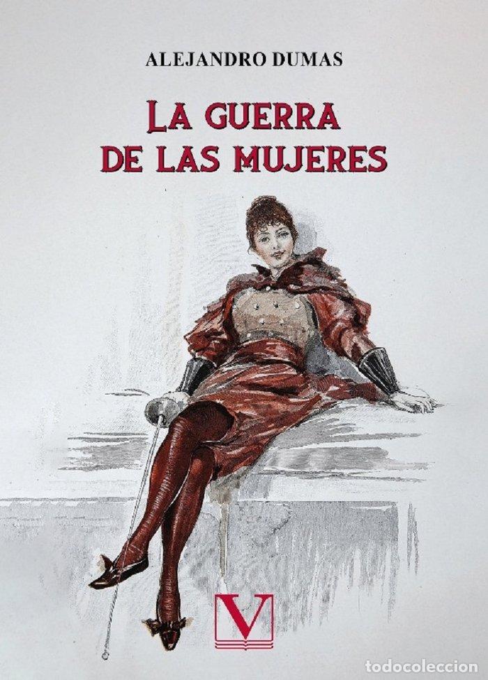 books: LA GUERRA DE LAS MUJERES - DUMAS, ALEJANDRO