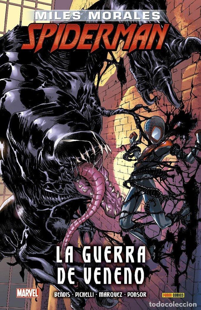 books: MILES MORALES SPIDERMAN 3 LA GUERRA DE VENENO - BENDIS, BRIAN M