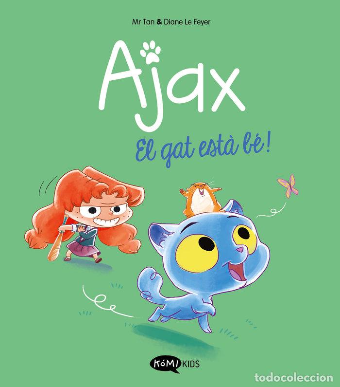 books: AJAX 1 EL GAT ESTA BE - MR TAN