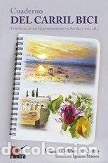 Livros: CUADERNO DEL CARRIL BICI - DELIBES DE CASTRO, MIGUEL