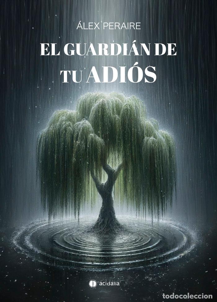 books: GUARDIAN DE TU ADIOS,EL - PERAIRE, ALEX