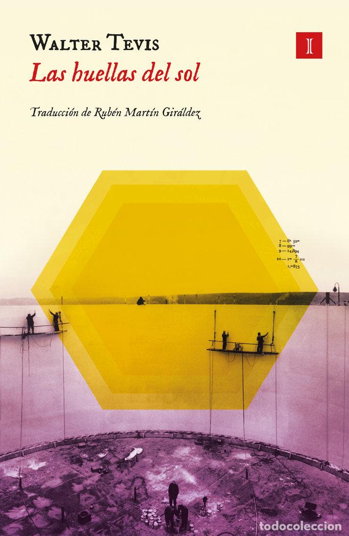 books: HUELLAS DEL SOL,LAS - TEVIS, WALTER