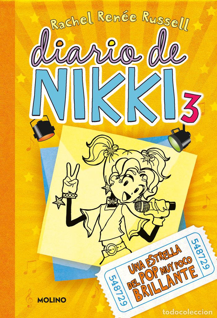 Livros: DIARIO DE NIKKI 3 UNA ESTRELLA DEL POP MUY POCO BRILLANTE - RENEE RUSSELL, RACHEL