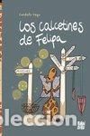 Livros: CALCETINES DE FELIPA,LOS - VEGA, CANDELA