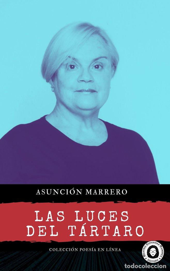 Livros: LAS LUCES DEL TARTARO - MARRERO, ASUNCION
