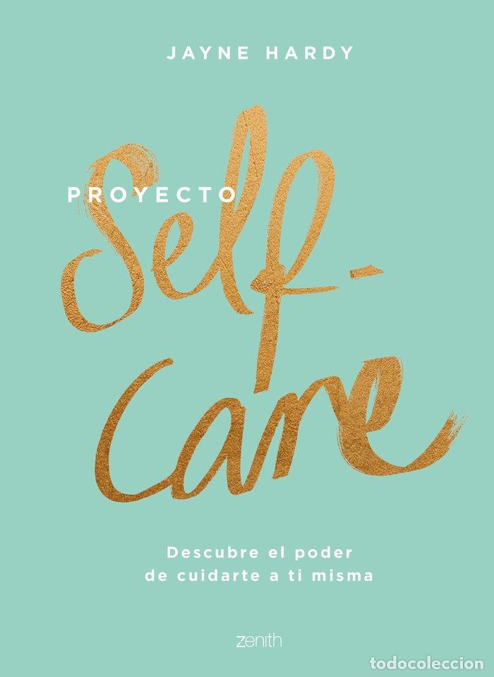 Livros: PROYECTO SELF-CARE - JAYNE HARDY