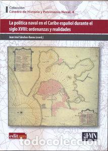 books: POLITICA NAVAL EN EL CARIBE ESPA&Ntilde;OL DURANTE EL SIGLO XVI,LA - AA.VV