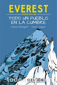 Livros: EVEREST. TODO UN PUEBLO EN LA CUMBRE - OLASAGASTI AIESTARAN, RAMON