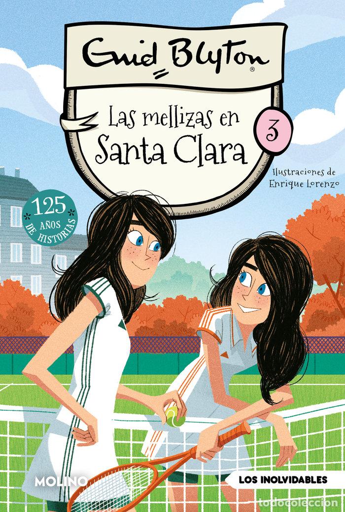 Libros: SANTA CLARA 3 LAS MELLIZAS EN SANTA CLARA - BLYTON, ENID