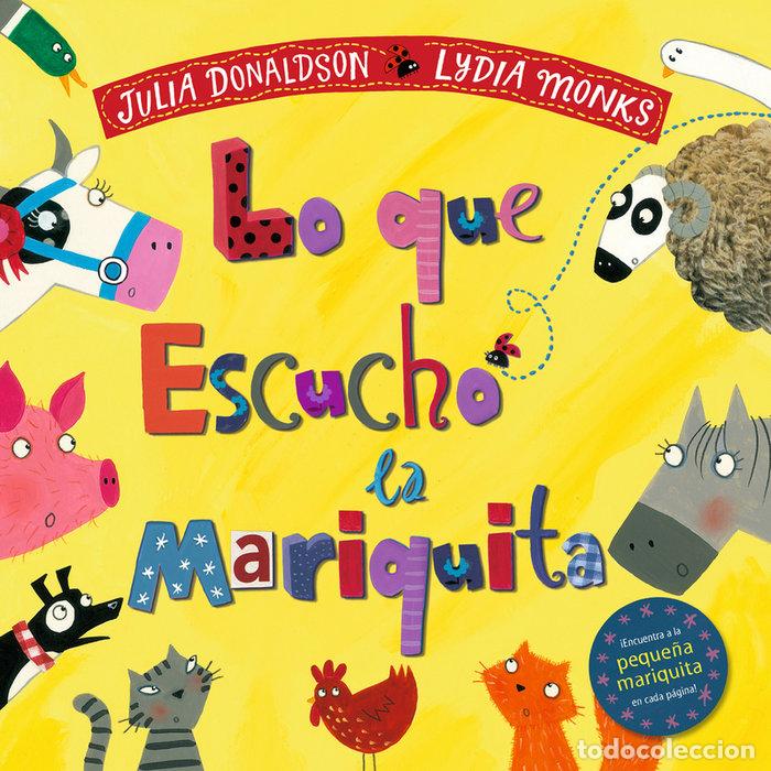 Libros: QUE ESCUCHO LA MARIQUITA,LO - DONALDSON, JULIA