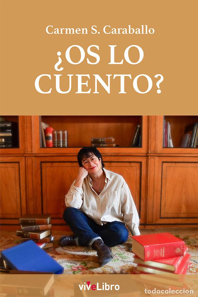 Livres: OS LO CUENTO - SANCHEZ CARABALLO, CARMEN