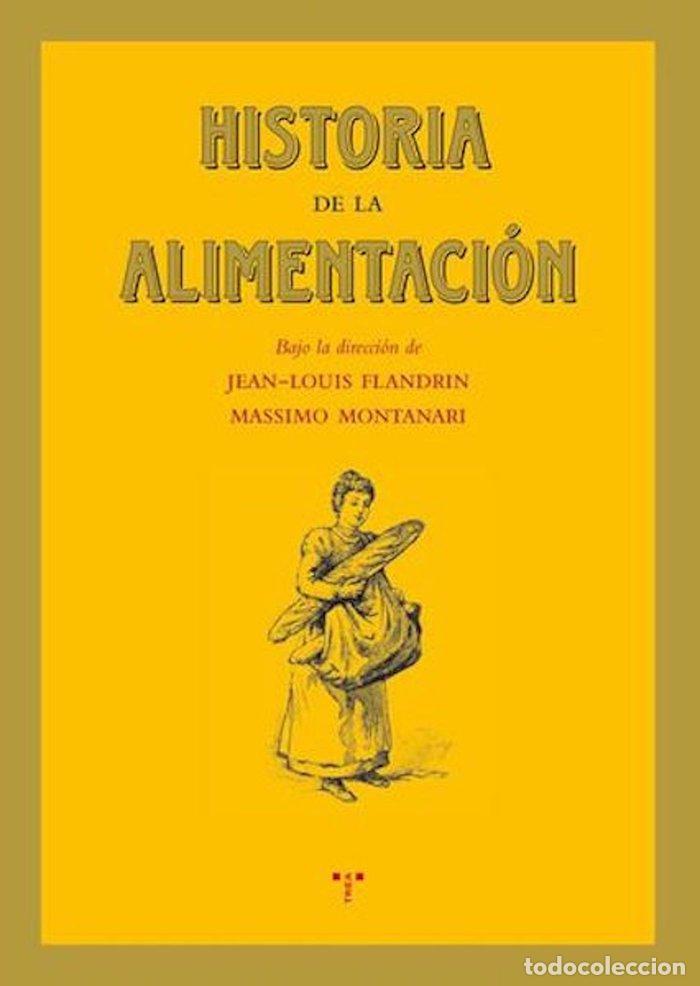 Livres: HISTORIA DE LA ALIMENTACION - FLANDRIN, JEAN-LOUIS