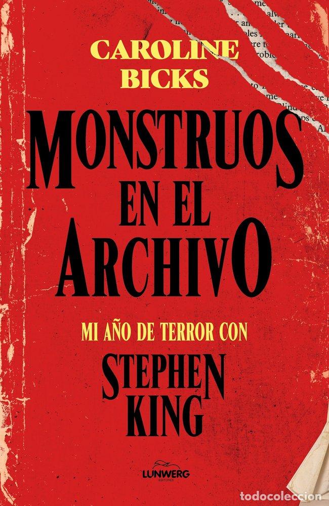 books: MONSTRUOS EN EL ARCHIVO - CAROLINE BICKS
