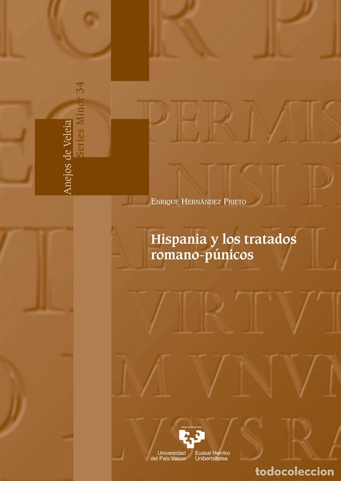 books: HISPANIA Y LOS TRATADOS ROMANO-PUNICOS - HERNANDEZ PRIETO, ENRIQUE