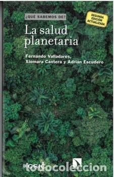 Libri: LA SALUD PLANETARIA 2&ordf; EDICION - FERNANDO VALLADARES