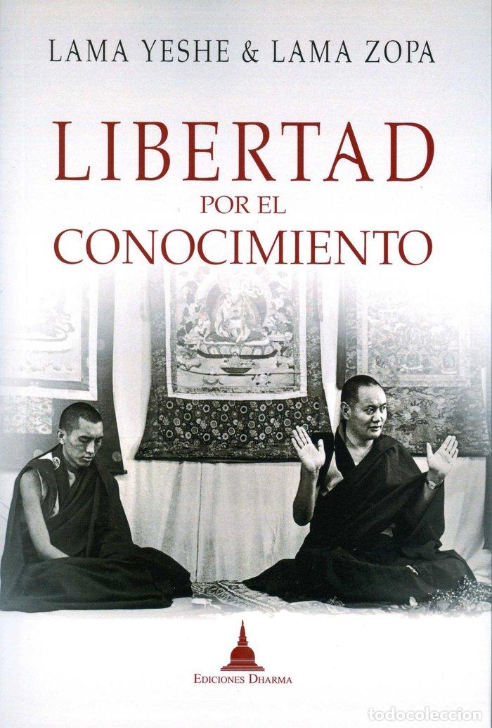 Livres: LIBERTAD POR EL CONOCIMIENTO - YESHE, LAMA