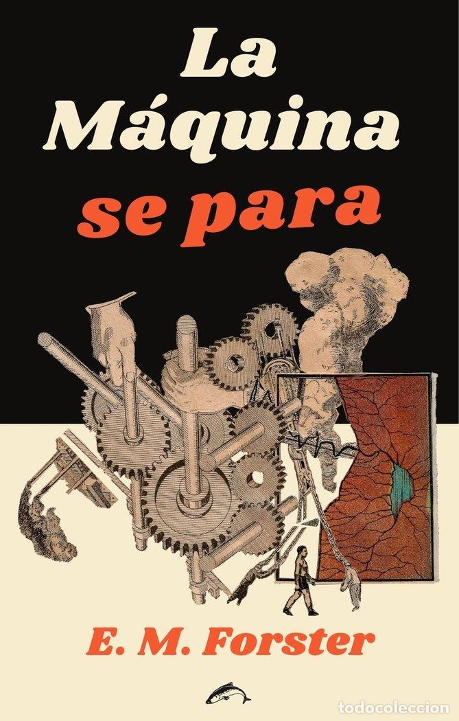 Livres: MAQUINA SE PARA,LA - FORSTER, E.M