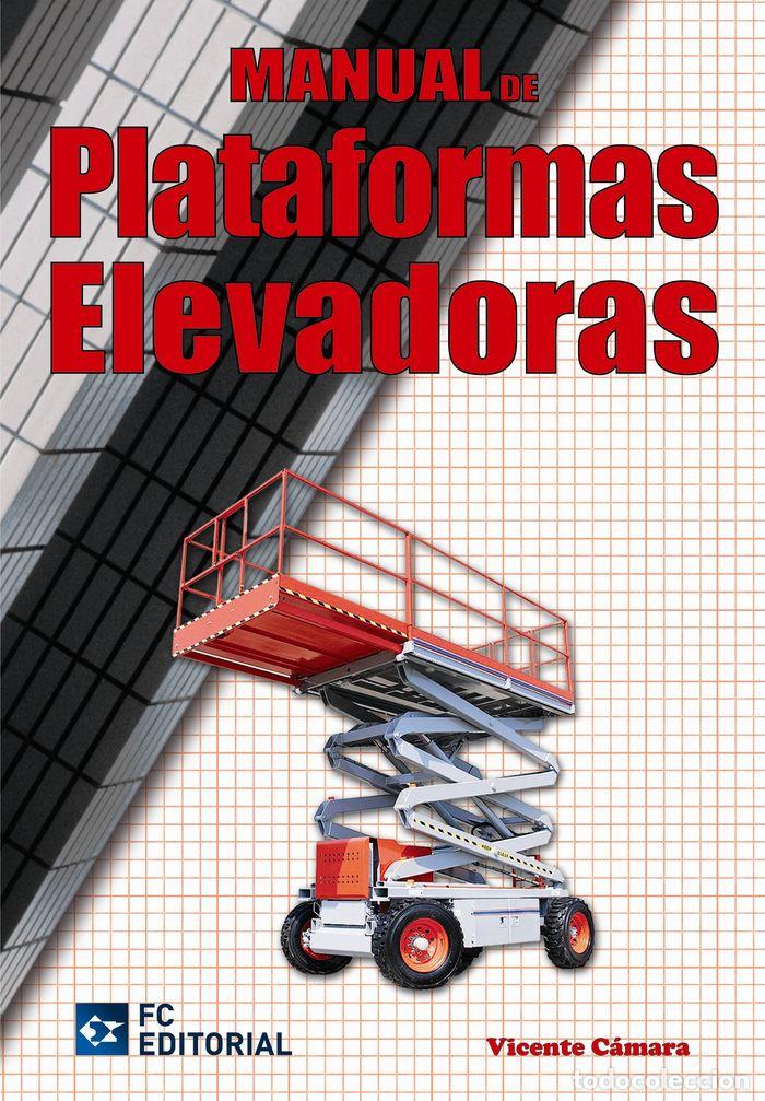 B&uuml;cher: MANUAL DE PLATAFORMAS ELEVADORAS - CAMARA FERREZ, VICENTE