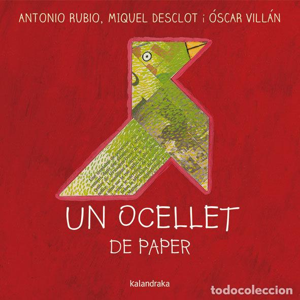 B&uuml;cher: OCELLET DE PAPER, UN - OSCAR VILLAN ANTONIO RUBIO