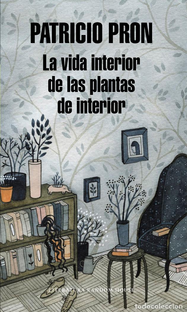 Livres: VIDA INTERIOR DE LAS PLANTAS DE INTERIOR - PRON, PATRICIO