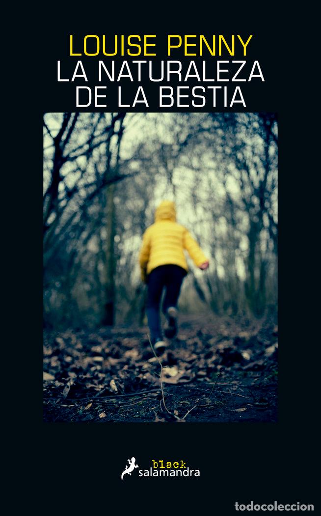 Livros: NATURALEZA DE LA BESTIA ARMAND GAMACHE,LA - PENNY, LOUISE