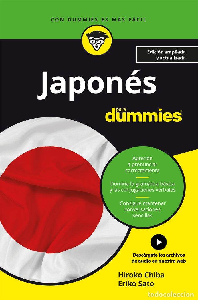Libros: JAPONES PARA DUMMIES - HIROKO M. CHIBA & ERIKO SATO
