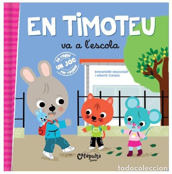 Libros: EN TIMOTEO VA A LESCOLA - AA.VV