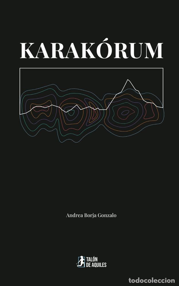Libros: KARAKORUM - BORJA GONZALO, ANDREA