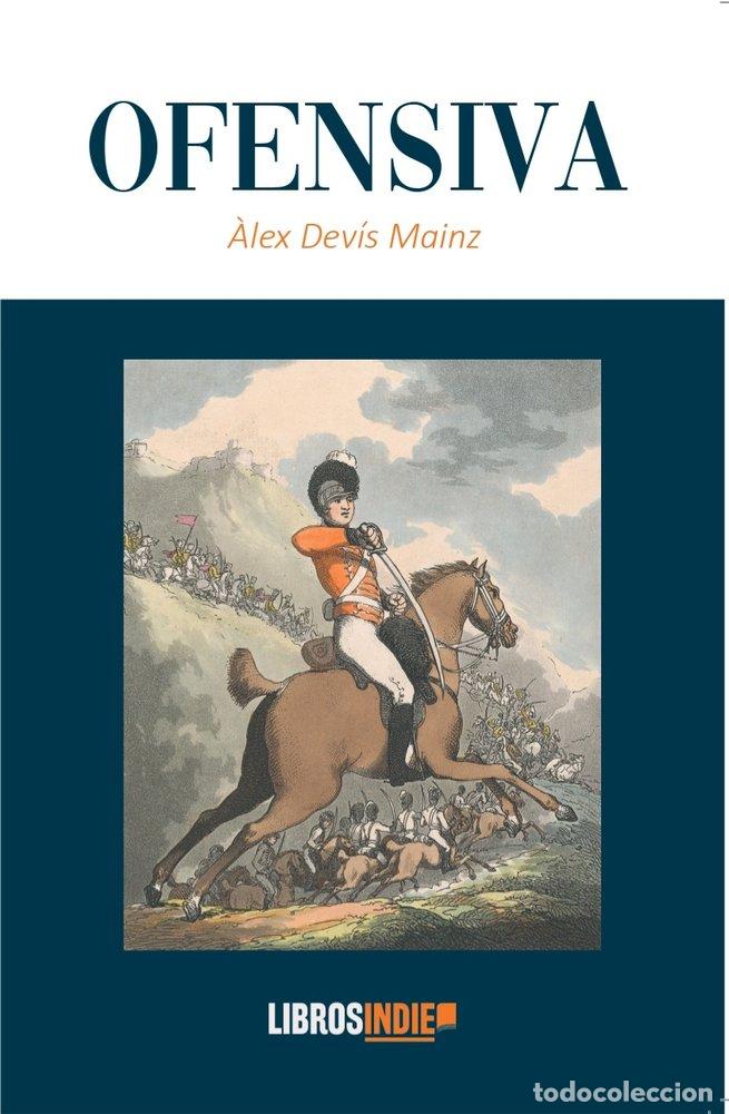 Libros: OFENSIVA - DEVIS MAINZ, ALEX